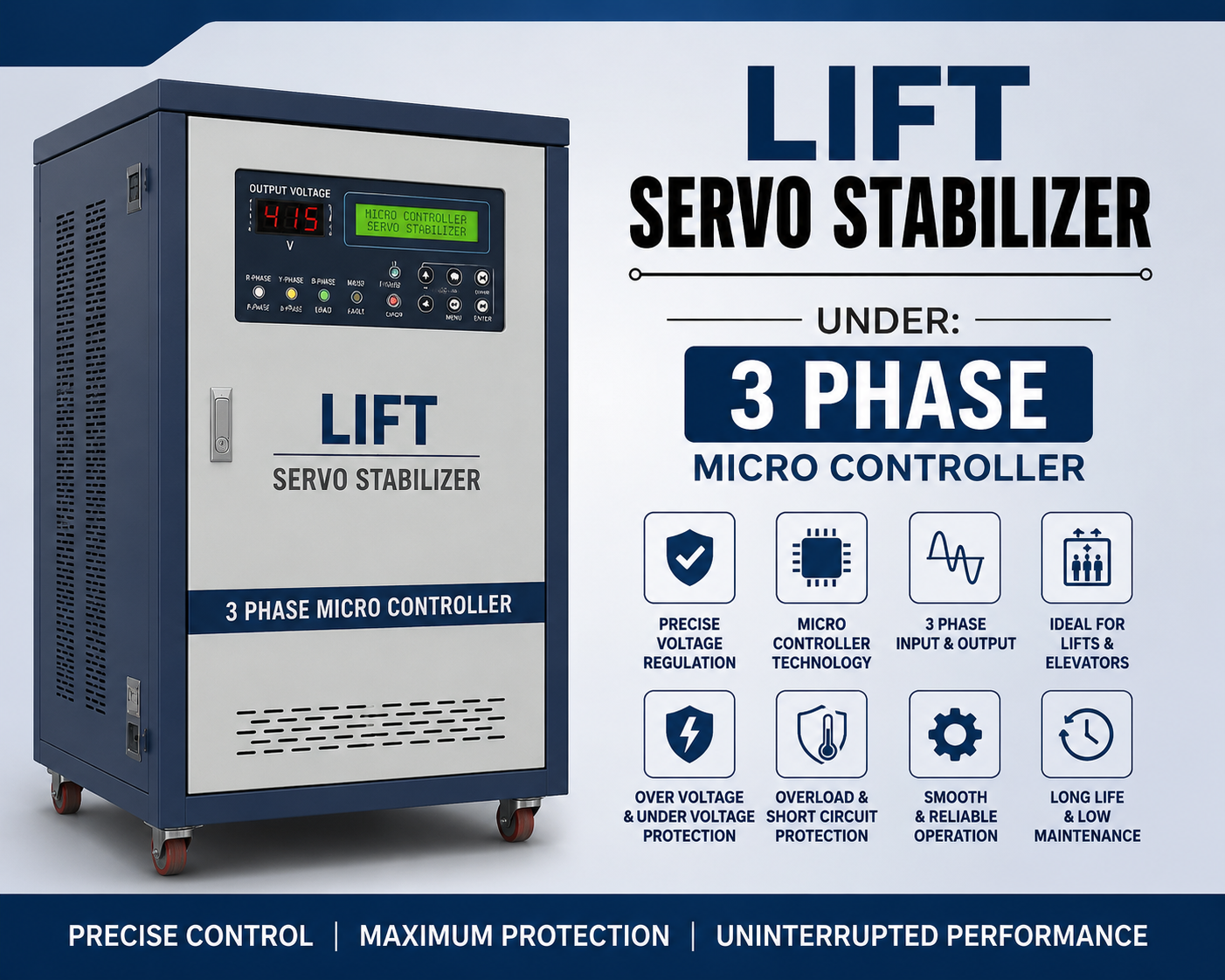 LIFT Servo Stabilizer under: 3 PHASE MICRO CONTROLLER