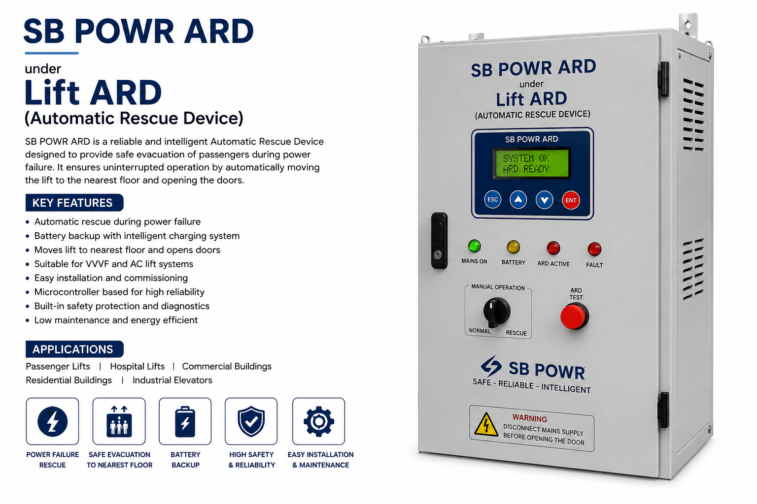 SB powr ARD under Lift ARD (Automatic Rescue device)